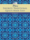 More-Favorite-Traditional-Quilts-Made-Easy