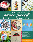 Playful-Little-Paper-Pieced-Projects