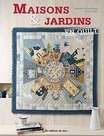 Maisons-et-Jardins-en-Quilt