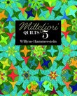 Millefiori 5 - Willyne Hammerstein