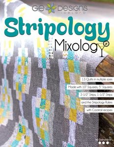 Stripology Mixology- G.E. Designs
