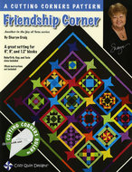 Cutting Corners - Friendship Corner- Cozy Quilt Designs