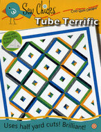 Sew Chicks - Tube Terrific- Cozy Quilt Designs