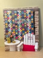 making happy quilts /  Mieke Duyck