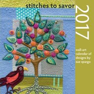 Stitches to Savor 2017 Wall-Art Kalender