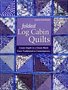 Folded Log Cabin Quilts